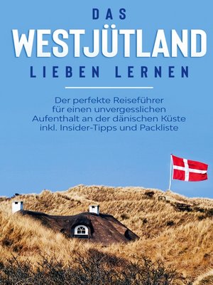 cover image of Das Westjütland lieben lernen